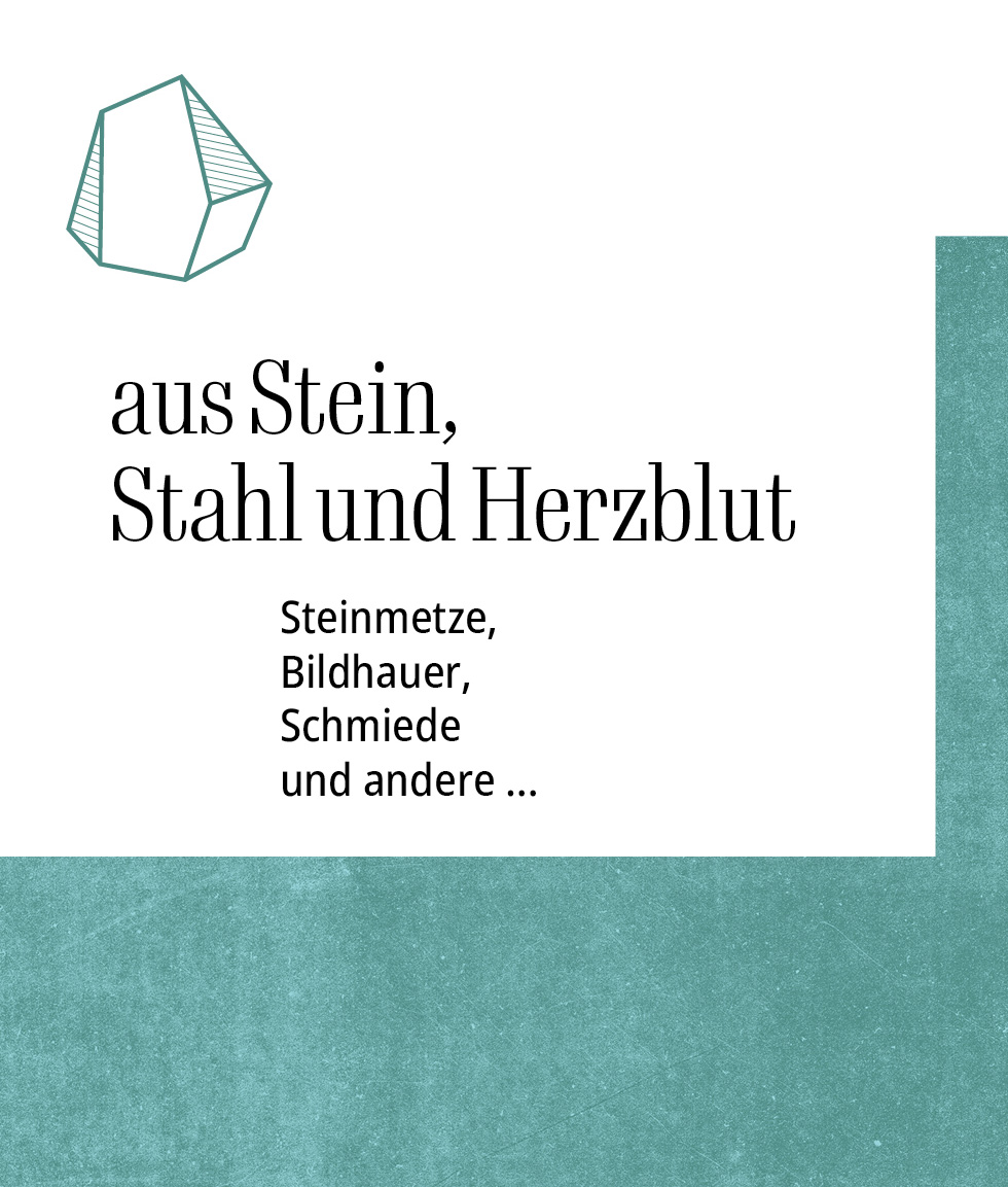 aus Stein, Stahl und Herzblut